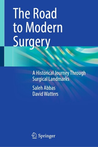 The Road to Modern Surgery (Original PDF from Publisher)