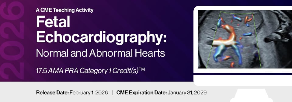 2026 Fetal Echocardiography: Normal and Abnormal Hearts (Videos)