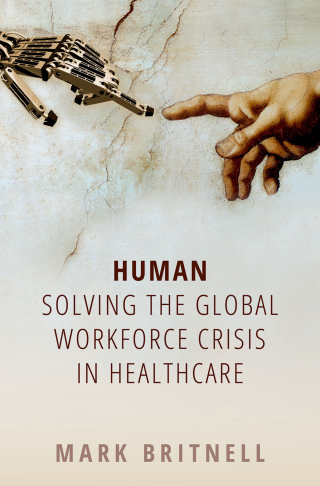 Human: Solving the global workforce crisis in healthcare (EPUB)