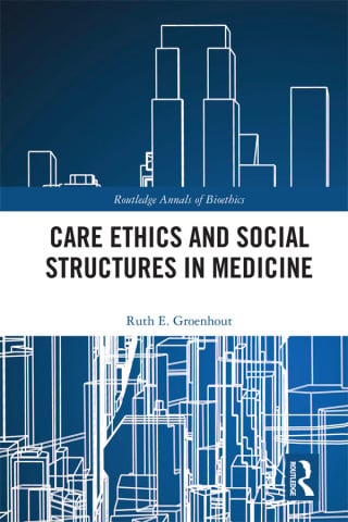 Care Ethics and Social Structures in Medicine (Original PDF from Publisher)