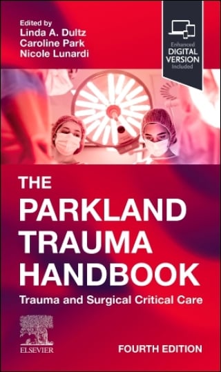 The Parkland Trauma Handbook, 4th Edition (Original PDF from Publisher)