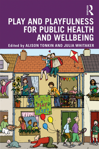 Play and playfulness for public health and wellbeing (Original PDF from Publisher)