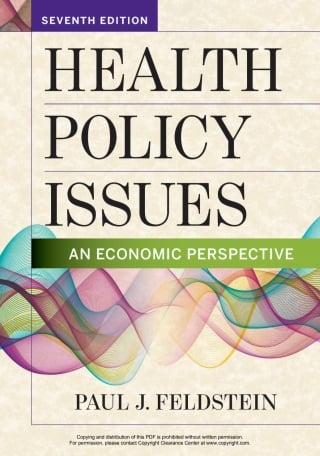 Health Policy Issues: An Economic Perspective, 7th Edition (Original PDF from Publisher)