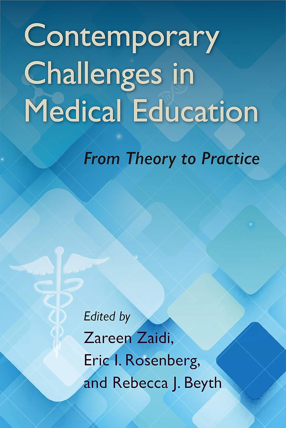 Contemporary Challenges in Medical Education: From Theory to Practice (Original PDF from Publisher)