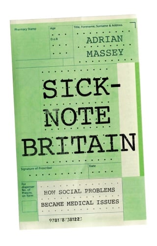 Sick-Note Britain (Original PDF from Publisher)