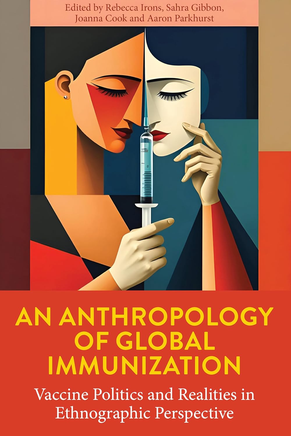 An Anthropology of Global Immunization: Vaccine Politics and Realities in Ethnographic Perspective (Original PDF from Publisher)