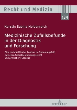Medizinische Zufallsbefunde in der Diagnostik und Forschung (Original PDF from Publisher)
