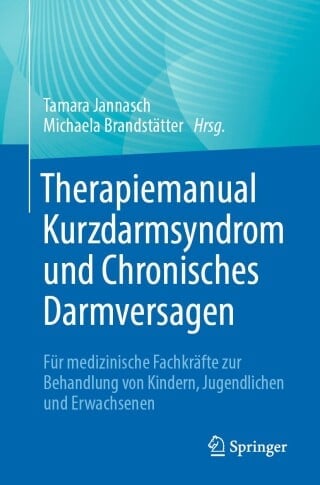 Therapiemanual Kurzdarmsyndrom und Chronisches Darmversagen (EPUB)