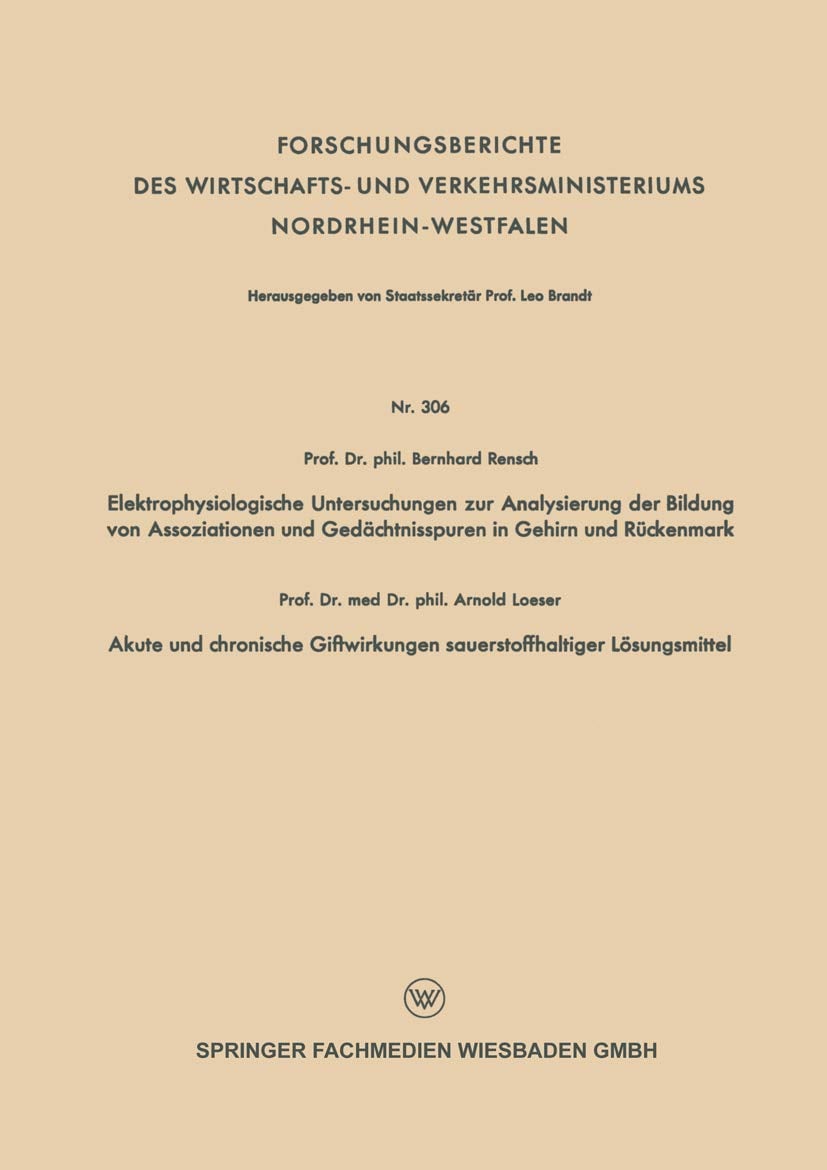 Elektrophysiologische Untersuchungen zur Analysierung der Bildung von Assoziationen und Gedächtnisspuren in Gehirn und Rückenmark (German Edition) (Original PDF from Publisher)