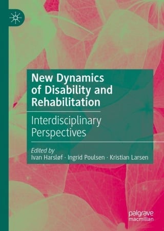 New Dynamics of Disability and Rehabilitation (EPUB)