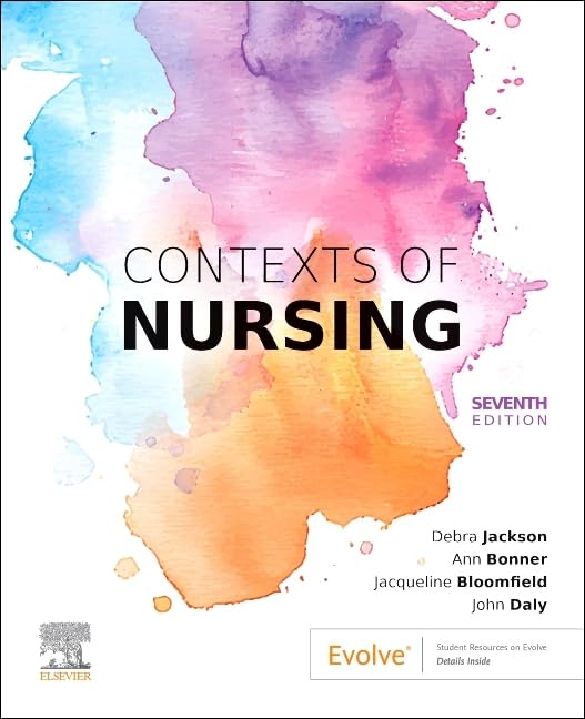 Contexts of Nursing: An Introduction, 7th Edition (True PDF from Publisher)