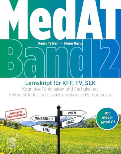 MedAT Lernskript für KFF, TV, SEK (Band 2): Kognitive Fähigkeiten und Fertigkeiten, Textverständnis und sozial-emotionale Kompetenzen (True PDF from Publisher)