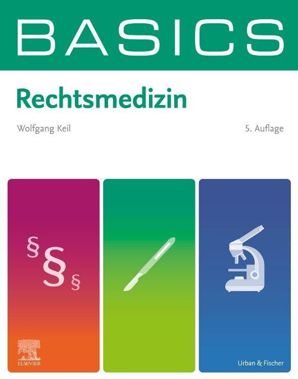 BASICS Rechtsmedizin, 5th Edition (True PDF from Publisher)