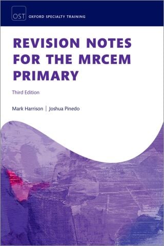 Revision Notes for the MRCEM Primary, 3rd Edition (EPUB)