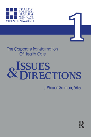 The Corporate Transformation of Health Care (Original PDF from Publisher)