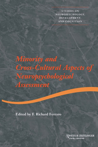 Minority and Cross-cultural Aspects of Neuropsychological Assessment (Original PDF from Publisher)