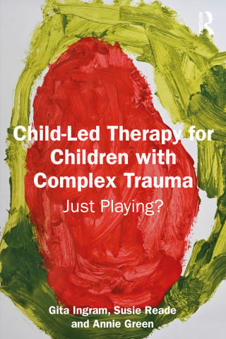 Child-Led Therapy for Children with Complex Trauma (Original PDF from Publisher)