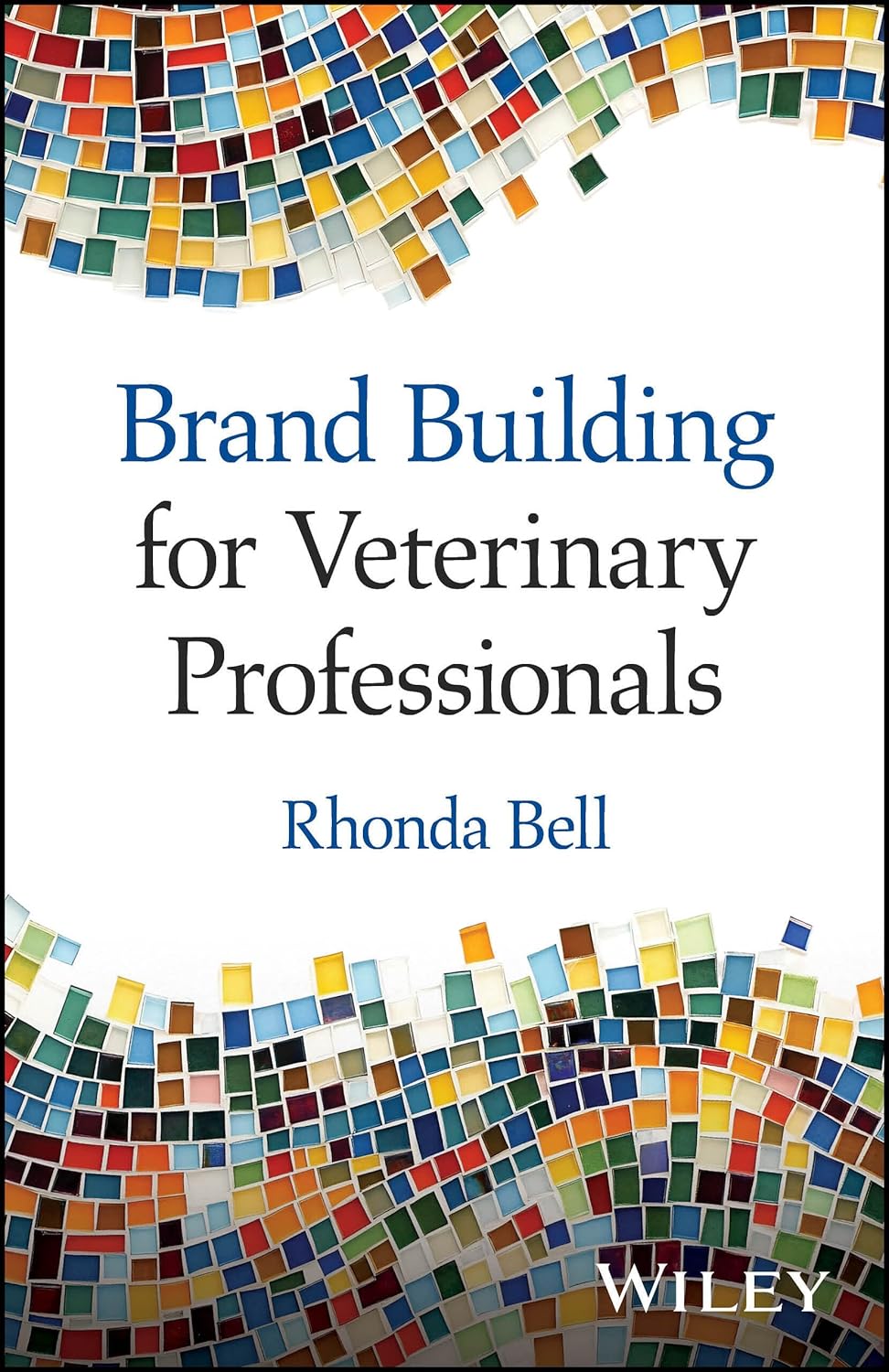 Brand Building for Veterinary Professionals (EPUB)