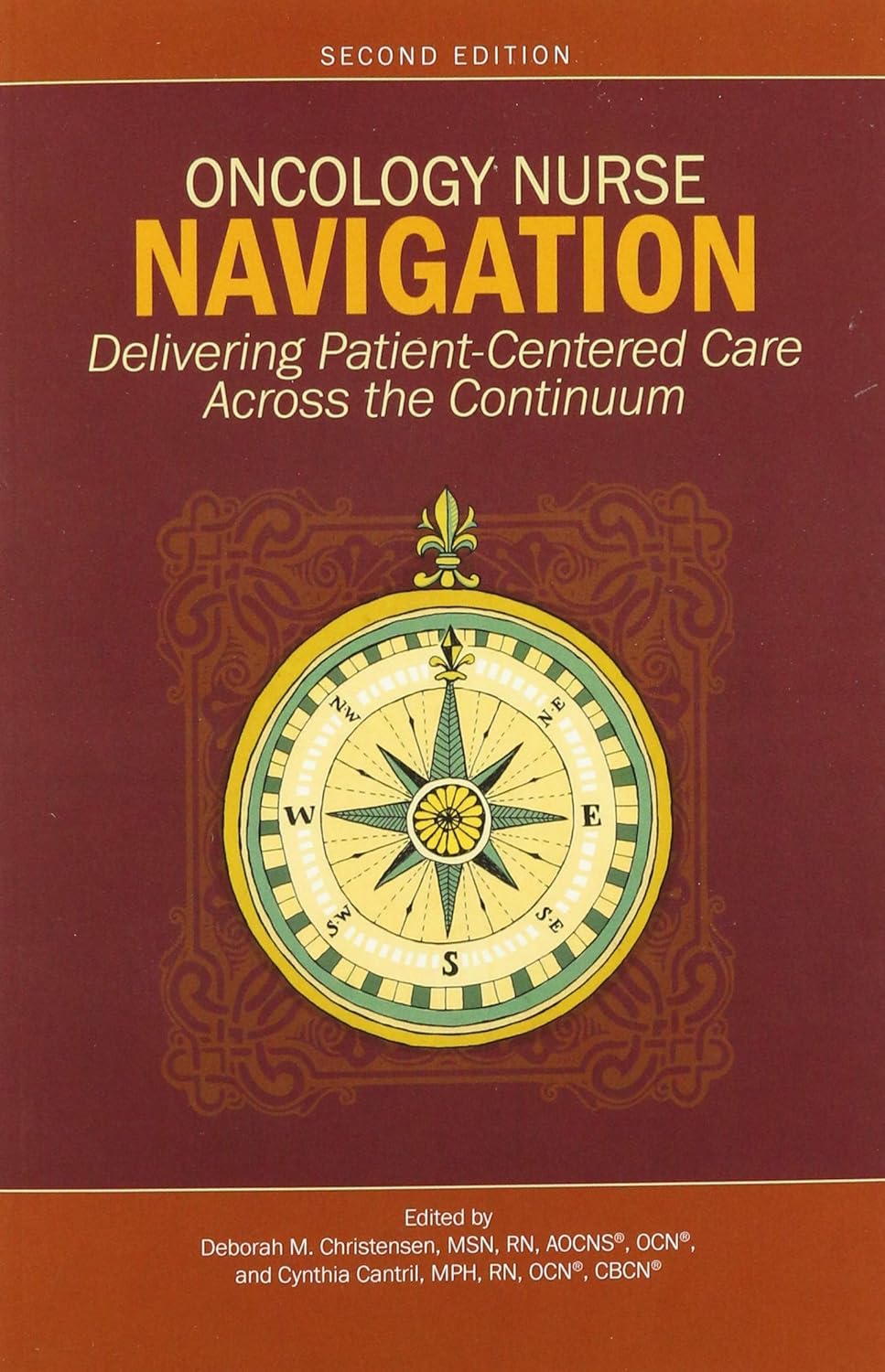 Oncology Nurse Navigation: Delivering Patient-Centered Care Across the Continuum, 2nd Edition (Original PDF from Publisher)