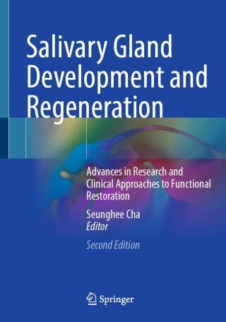 Salivary Gland Development and Regeneration, 2nd Edition (EPUB)