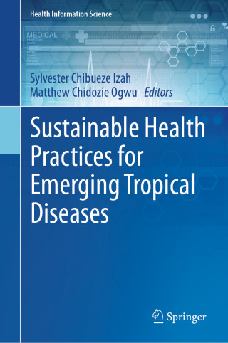 Sustainable Health Practices for Emerging Tropical Diseases (Original PDF from Publisher)