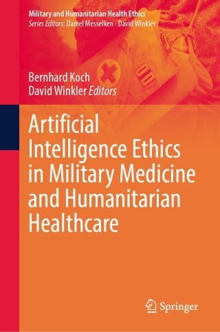 Artificial Intelligence Ethics in Military Medicine and Humanitarian Healthcare (Original PDF from Publisher)