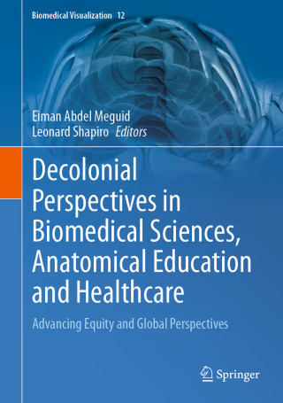 Decolonial Perspectives in Biomedical Sciences, Anatomical Education and Healthcare (EPUB)