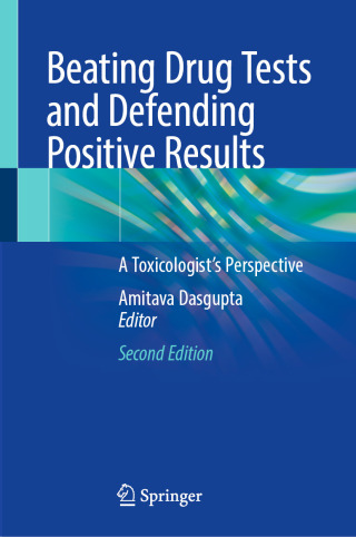 Beating Drug Tests and Defending Positive Results, 2nd Edition (EPUB)