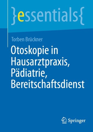 Otoskopie in Hausarztpraxis, Pädiatrie, Bereitschaftsdienst (EPUB)