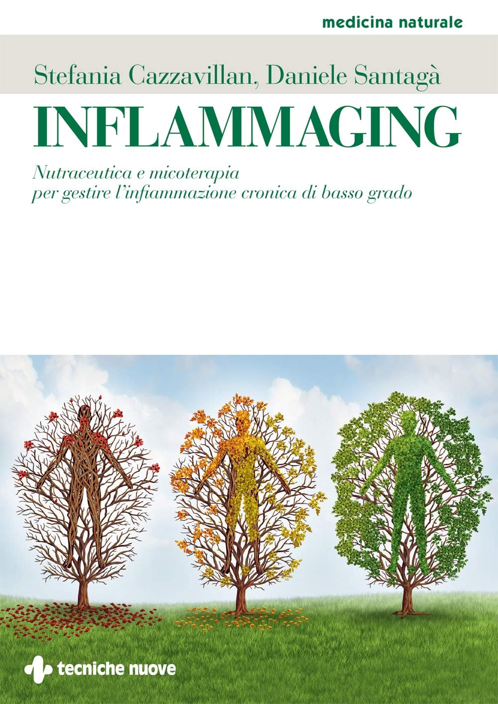 Inflammaging: Nutraceutica e micoterapia per gestire l'infiammazione cronica di basso grado (Italian Edition) (EPUB)