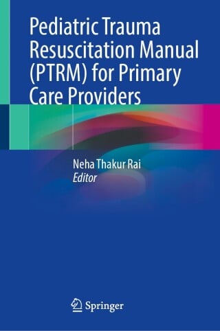 Pediatric Trauma Resuscitation Manual (PTRM) for Primary Care Providers (EPUB)