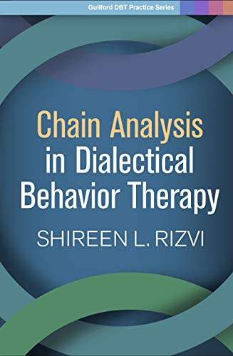 Chain Analysis in Dialectical Behavior Therapy (Guilford DBT Practice Series) (Original PDF from Publisher)