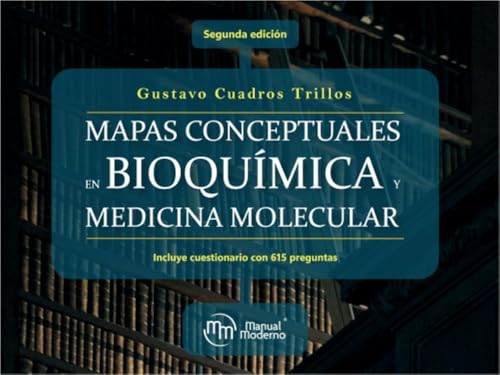 Mapas conceptuales en bioquímica y medicina molecular, 2ª Edición (Original PDF from Publisher)