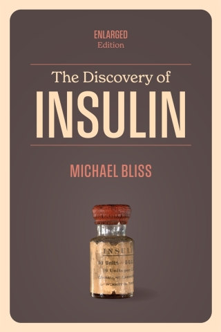 The Discovery of Insulin, 6th Edition (EPUB)