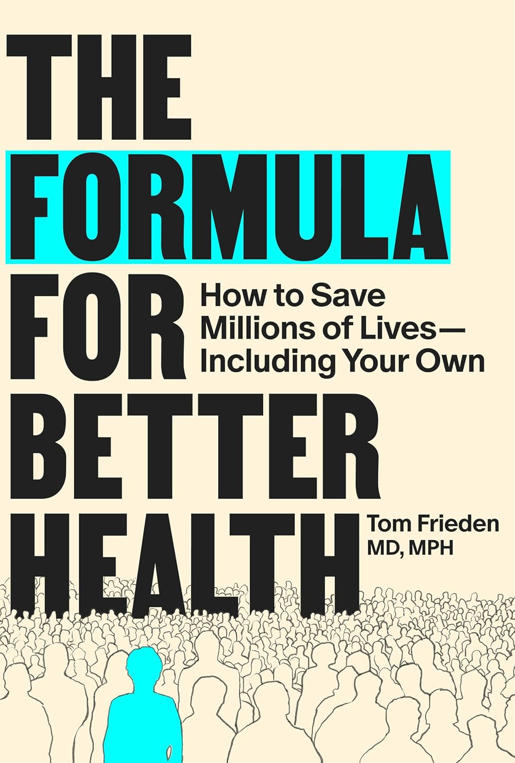 The Formula for Better Health: How to Save Millions of Lives--Including Your Own (Original PDF from Publisher)