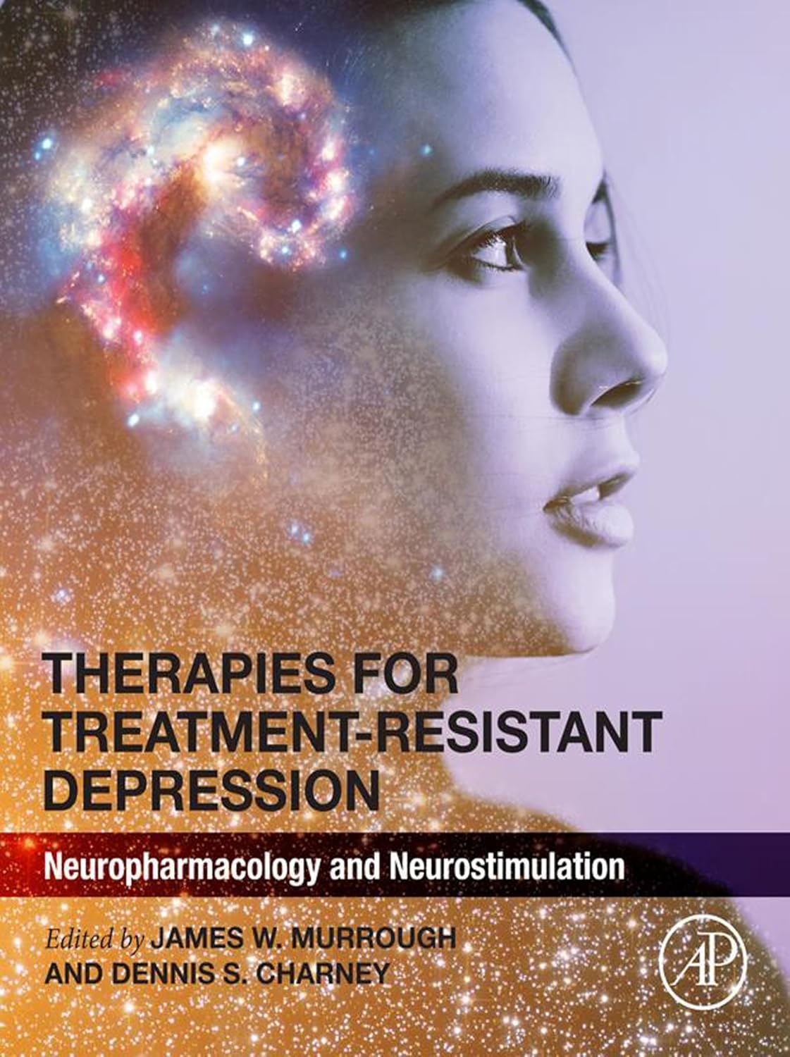 Therapies for Treatment-Resistant Depression: Neuropharmacology and Neurostimulation (Original PDF from Publisher)