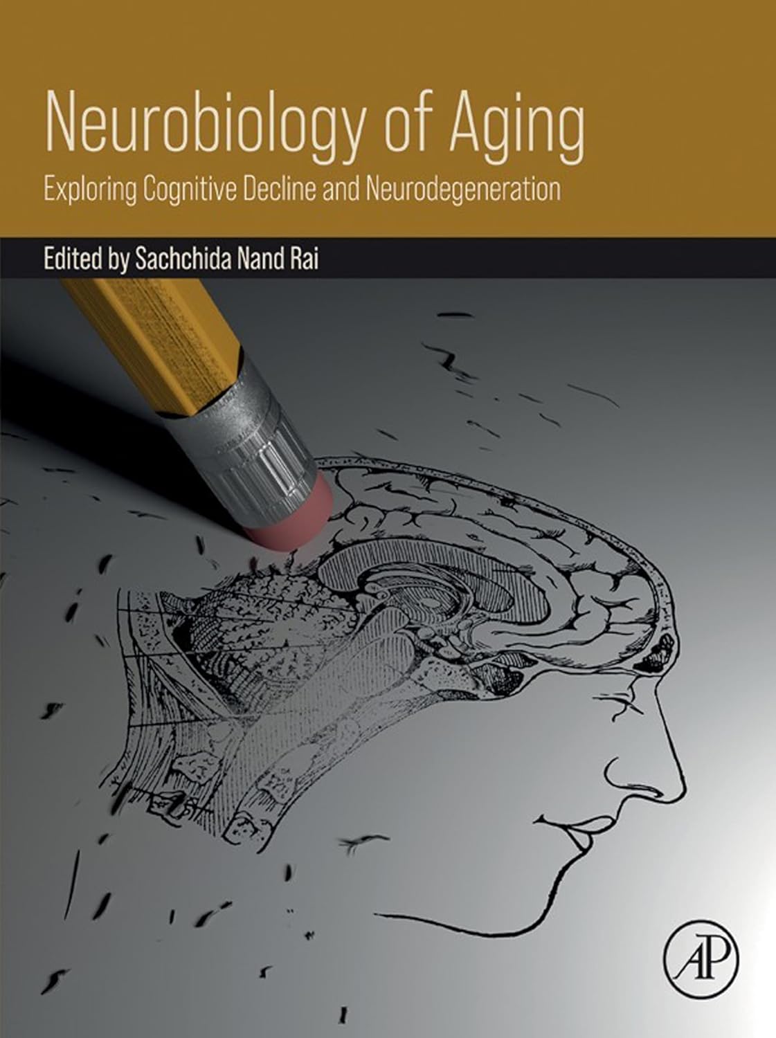 Neurobiology of Aging: Exploring Cognitive Decline and Neurodegeneration (Original PDF from Publisher)