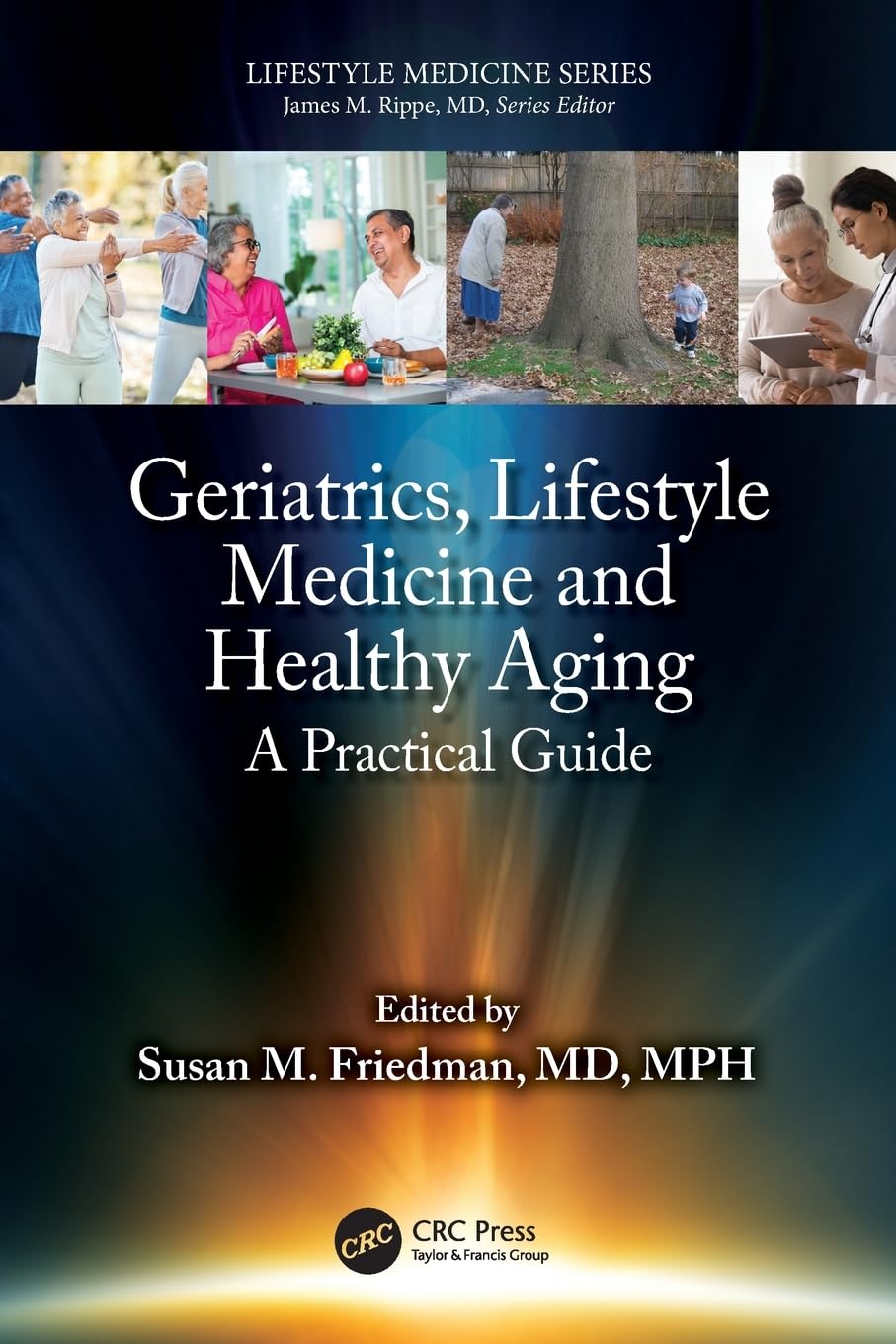 Geriatrics, Lifestyle Medicine and Healthy Aging (EPUB)