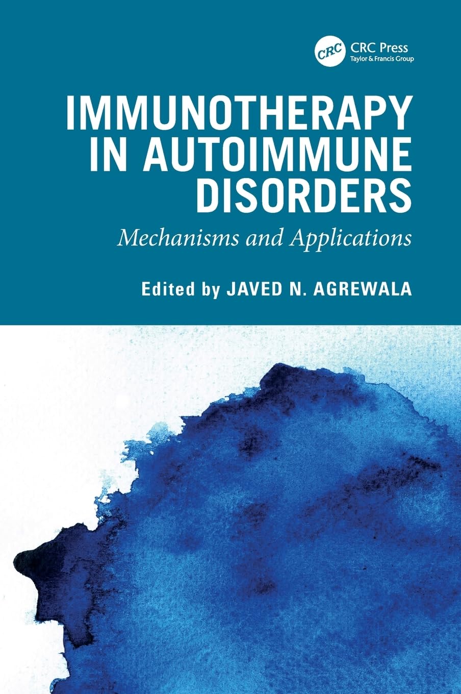 Immunotherapy in Autoimmune Disorders: Mechanisms and Applications (EPUB)