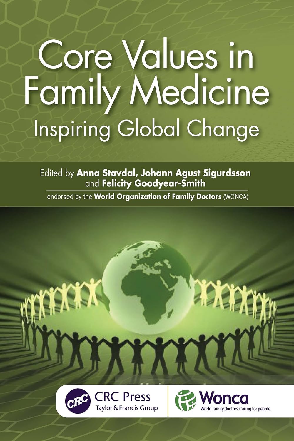 Core Values in Family Medicine: Inspiring Global Change (WONCA Family Medicine) (Original PDF from Publisher)