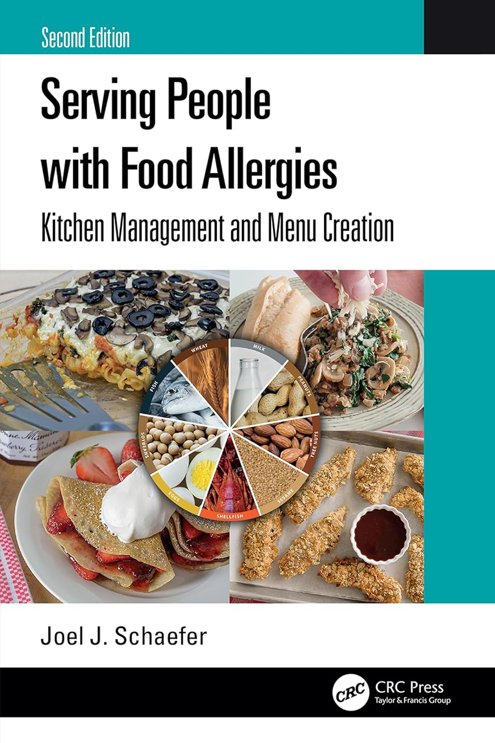Serving People with Food Allergies: Kitchen Management and Menu Creation, 2nd Edition (EPUB)