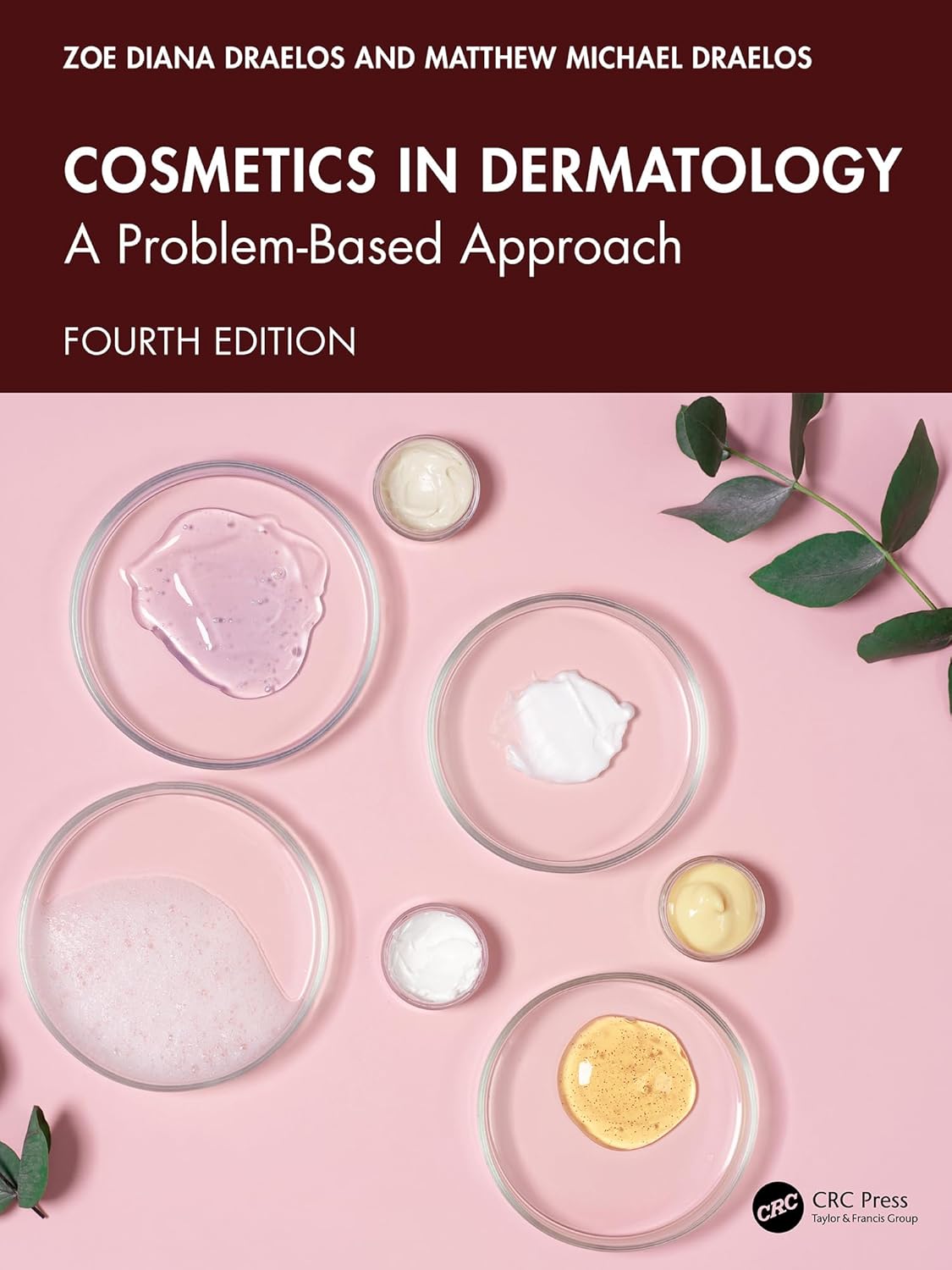 Cosmetics in Dermatology: A Problem-Based Approach, 4th Edition (EPUB)