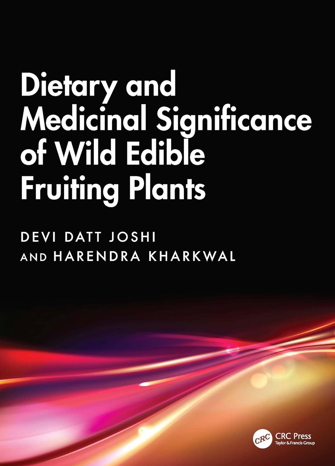 Dietary and Medicinal Significance of Wild Edible Fruiting Plants (Original PDF from Publisher)