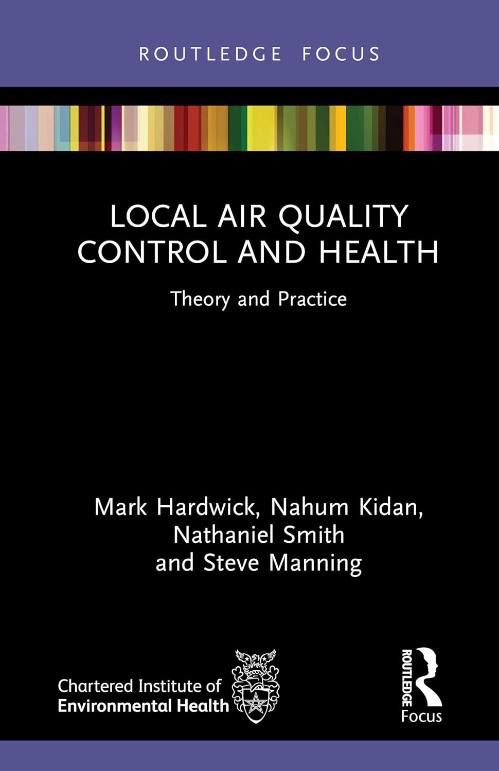 Local Air Quality Control and Health: Theory and Practice (Routledge Focus on Environmental Health) (EPUB)
