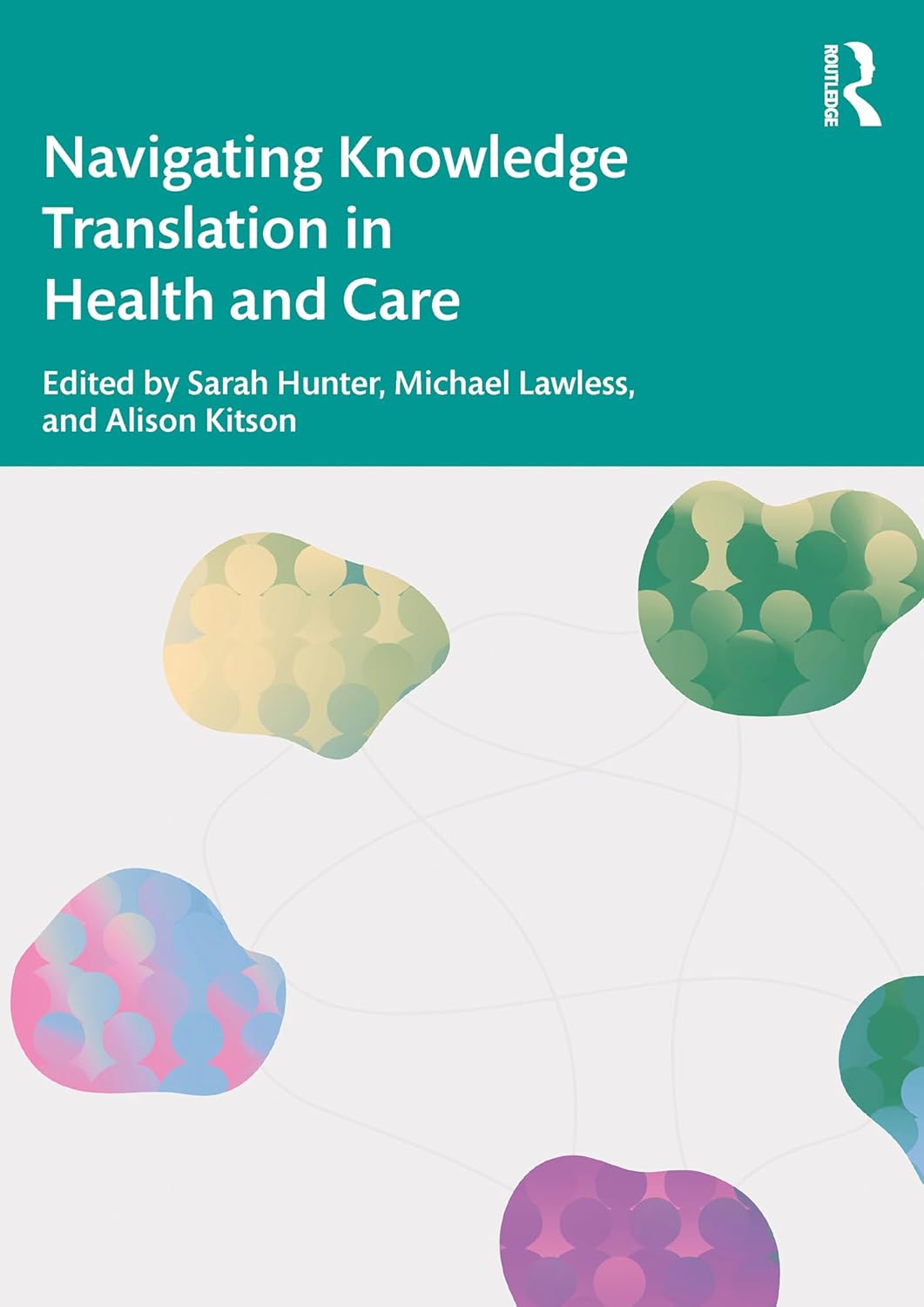 Navigating Knowledge Translation in Health and Care (Original PDF from Publisher)