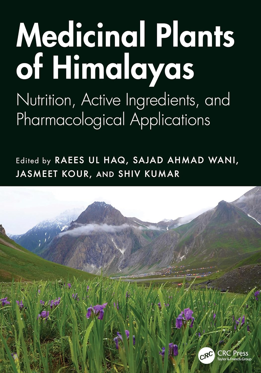 Medicinal Plants of Himalayas: Nutrition, Active Ingredients, and Pharmacological Applications (Original PDF from Publisher)