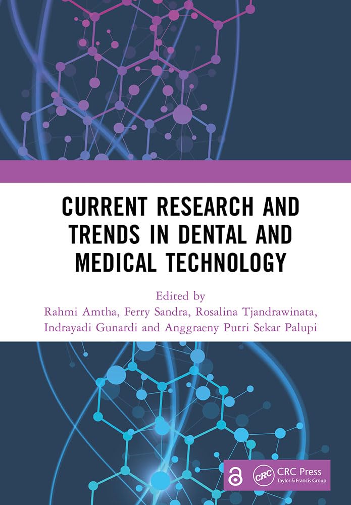 Current Research and Trends in Dental and Medical Technology (EPUB)