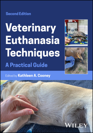 Veterinary Euthanasia Techniques, 2nd Edition (EPUB)