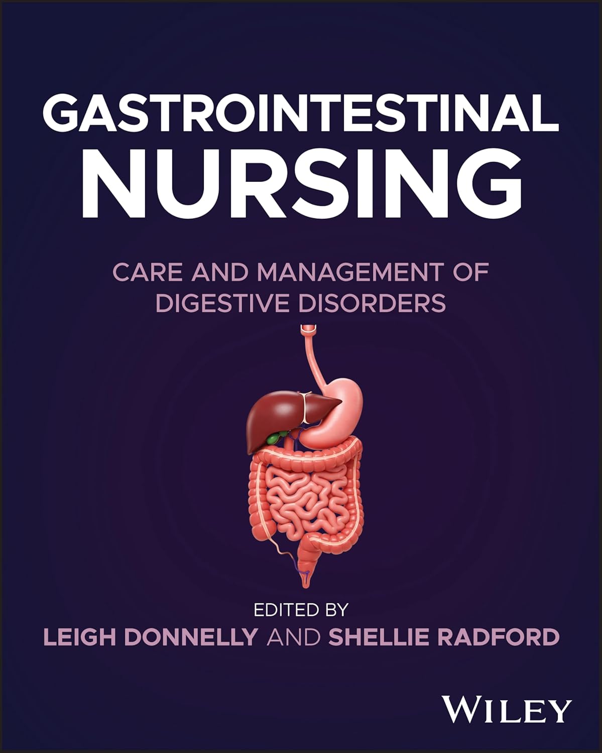 Gastrointestinal Nursing: Care and Management of Digestive Disorders (Original PDF from Publisher)
