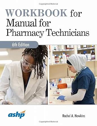Workbook for Manual for Pharmacy Technicians, 6th Edition (EPUB)